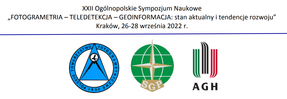 XXII Sympozjum Fotogrametryczne – Kraków, 26-28.09.2022